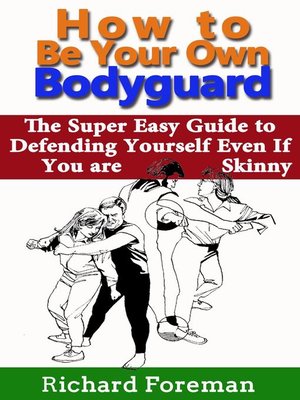 cover image of How to be Your Own Bodyguard